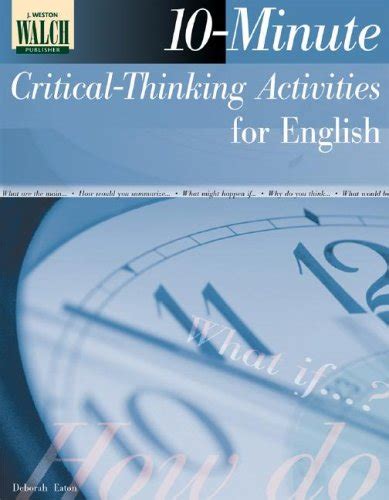 10 minute critical thinking activities for english grades 10 12 Kindle Editon